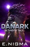 Danark: A Thief's Tale