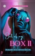 Out of my BOX 2: A collection of powerful literary pieces by women writers