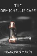 The Demichellis Case