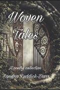 Woven Tales: A Poetry Collection