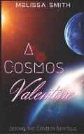 A Cosmos Valentine