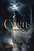 Cwen: The Seventh Book of the Annals of the Heroic