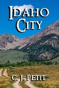 Idaho City: Book Five of the Joe Beck Series