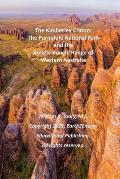 The Kimberley Craton: The Purnululu National Park and the Bungle Bungle Range of Western Australia