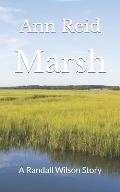 Marsh: A Randall Wilson Story