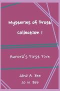 Mysteries of Frost - Collection 1: Aurora's First Five