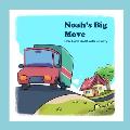 Noah's Big Move: How Noah Dealt with Anxiety