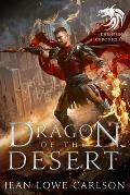 Dragon of the Desert (The Khehemni Chronicles #1): An Epic Fantasy Adventure