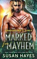 Marked For Mayhem: An Alien Fated Mates Romance