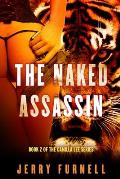 The Naked Assassin: Book 2 of the Camilla Lee series