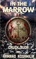 In the Marrow: A Supernatural Western Thriller