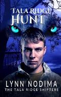 Tala Ridge Hunt: A Paranormal Young Adult Shifter Novel