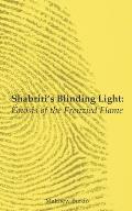 Shabriri's Blinding Light: Gnosis of the Frenzied Flame