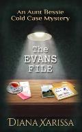 The Evans File