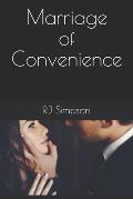 Marriage of Convenience