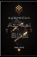 Operation AZRAEL BLITZ