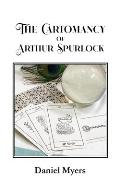 The Cartomancy of Arthur Spurlock