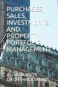 Purchases, Sales, Investments and Property Portfolio Management