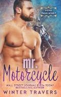 Mr. Motorcycle: A Billionaire Romance