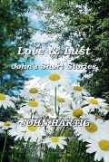 Love & Lust: John's Short Stories
