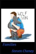 Wolf Son: Families