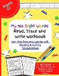 My 100 sight words read, trace and write workbook- 100+ High Frequency words with reading & writing fundamentals
