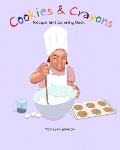 Cookies & Crayons: Coloring and Recipe Book