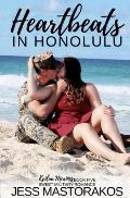 Heartbeats in Honolulu: A Sweet, Workplace, Military Romance