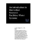 An Introduction to Biomedical Research Facilities: Water Systems