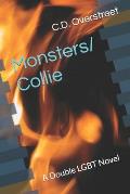 Monsters/Collie: A Double LGBT Novel