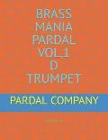 Brass Mania Pardal Vol,1 D Trumpet: New Delhi