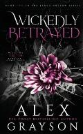Wickedly Betrayed: Jaded Hollow, Book Two