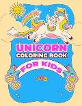 Unicorn Coloring Book for Kids: Cute and Fun Coloring Pages of Unicorn for Kids