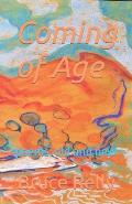 Coming of Age: poems: old and new
