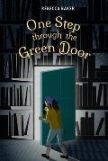 One Step Through the Green Door: A Karma Kismet novel