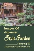 Images Of Japanese Style Garden: Admiring 23 Japanese-Style Gardens: Nomura Samurai House