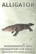 Alligator: Wissenswertes ?ber Wassertiere f?r Kinder #3