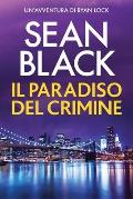 Il paradiso del crimine: Un'avventura di Ryan Lock