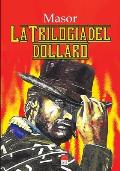 La Trilogia del Dollaro: fumetti, omaggio a Clint Eastwood