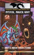 Companion Dragons Tales Volume Five: Mystical, Magical Waxy