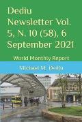 Dediu Newsletter Vol. 5, N. 10 (58), 6 September 2021: World Monthly Report