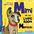 Mimi and the Living Room Monster