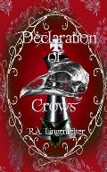 Declaration of Crows: Book Four