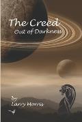 The Creed: Out of Darkness