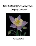 The Columbine Collection: Songs of Colorado