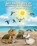 Las Aventuras de Tommy la Tortuga: El D?a que el Hermano Tony Naci?