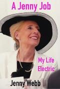 A Jenny Job: My Life Electric