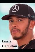 Lewis Hamilton: 7 Time F1 World Champion