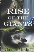 Rise of the Giants: Book One of the Charlie and the Giants series