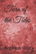 Turn of the Tides